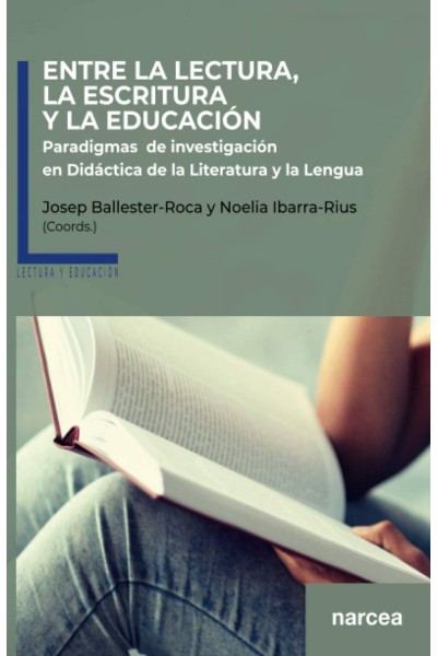ENTRE LA LECTURA, LA ESCRITURA Y LA EDUCACIÓN