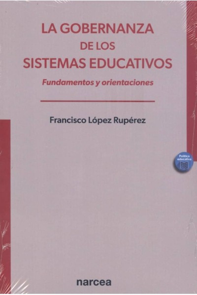 LA GOBERNANZA DE LOS SISTEMAS EDUCATIVOS