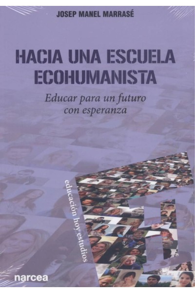 HACIA UNA ESCUELA ECOHUMANISTA