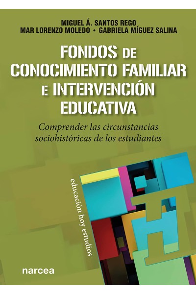 FONDOS DE CONOCIMIENTO FAMILIAR E INTERVENCIÓN EDUCATIVA