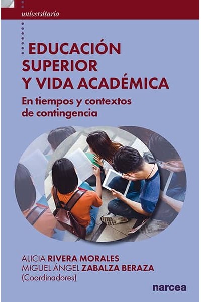 EDUCACIÓN SUPERIOR Y VIDA ACADÉMICA