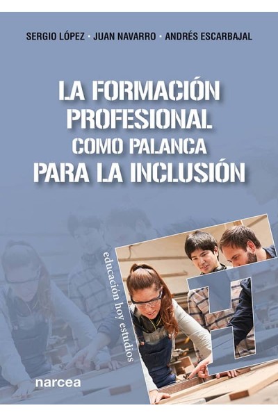 LA FORMACIÓN PROFESIONAL COMO PALANCA PARA LA INCLUSIÓN