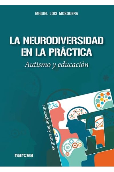 LA NEURODIVERSIDAD EN LA PRÁCTICA