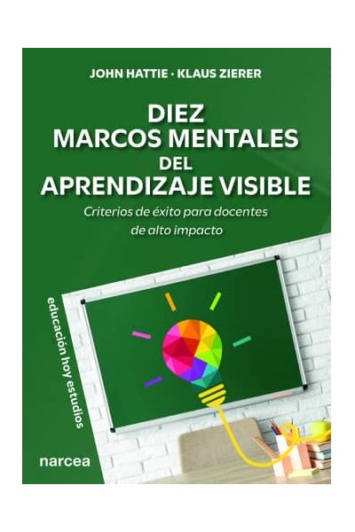 DIEZ MARCOS MENTALES DEL APRENDIZAJE VISIBLE