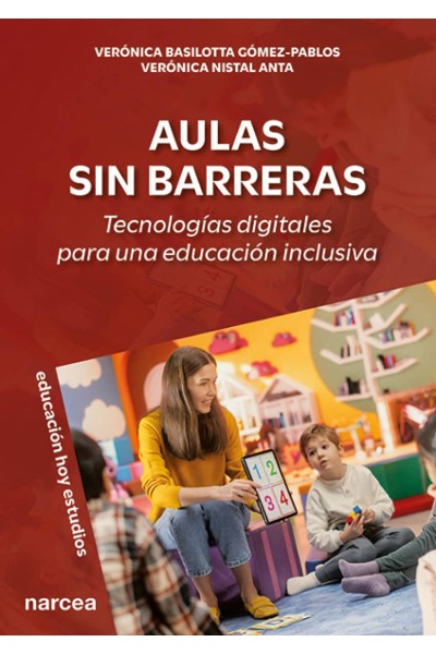 AULAS SIN BARRERAS:TECNOLOGIAS DIGITALES PARA UNA EDUCACION