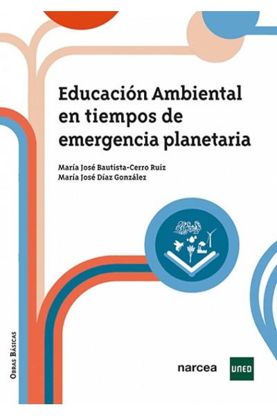 EDUCACIÓN AMBIENTAL EN TIEMPOS DE EMERGENCIA PLANETARIA