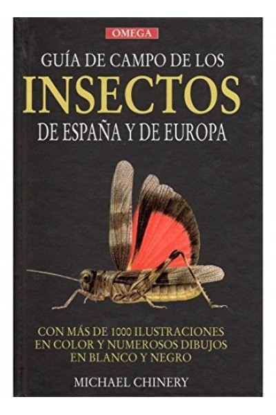GUÍA DE CAMPO DE LOS INSECTOS DE ESPAÑA Y EUROPA