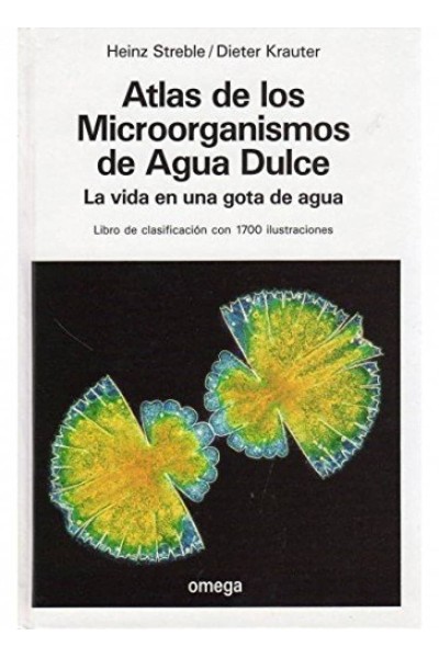 ATLAS DE MICROORGANISMOS DE AGUA DULCE