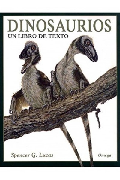 DINOSAURIOS. UN LIBRO DE TEXTO