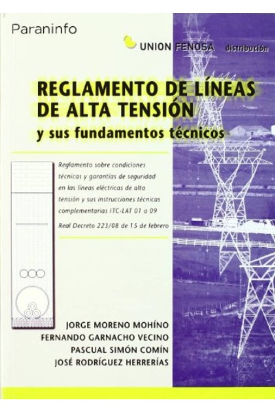 REGLAMENTO DE LÍNEAS DE ALTA TENSIÓN Y SUS FUNDAMENTOS TÉCNICOS