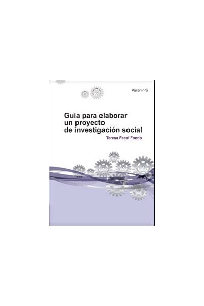 GUIA PARA ELABORAR UN PROYECTO INVESTIGACION SOCIAL