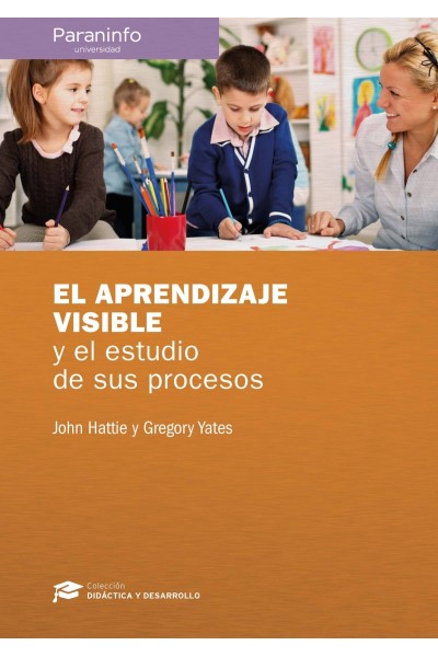 EL APRENDIZAJE VISIBLE Y EL ESTUDIO DE SUS PROCESOS
