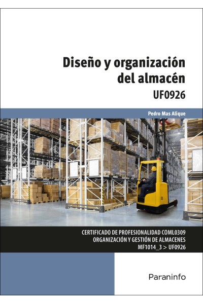 DISEÑO Y ORGANIZACIÓN DEL ALMACÉN