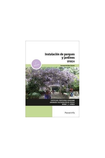 INSTALACION DE PARQUES Y JARDINES 2ª ED