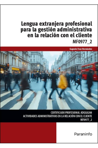 LENGUA EXTRANJERA PROFESIONAL PARA LA GESTION ADMINISTRATIV