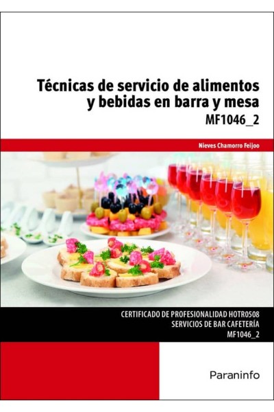 TECNICAS DE SERVICIO DE ALIMENTOS Y BEBIDAS EN BARRA Y MESA