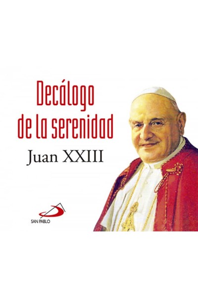 DECÁLOGO DE LA SERENIDAD