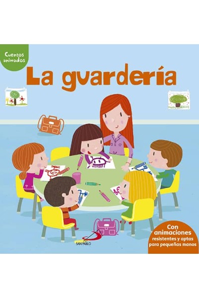 LA GUARDERIA