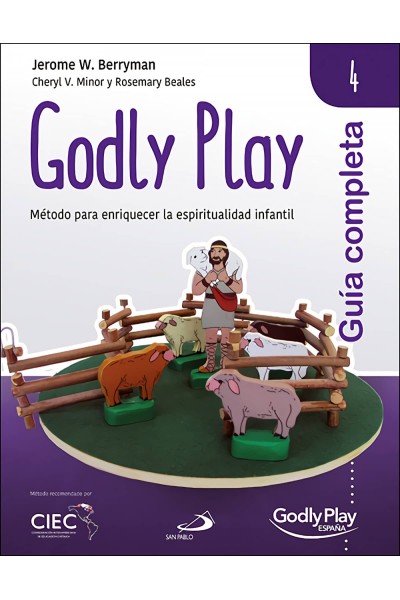 GUÍA COMPLETA DE GODLY PLAY - VOL. 4
