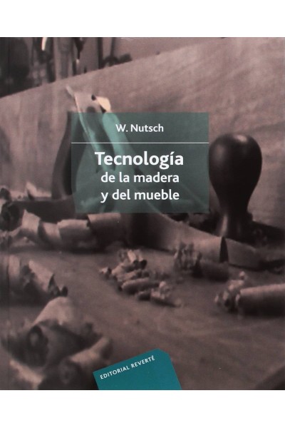 TECNOLOGÍA DE LA MADERA Y DEL MUEBLE