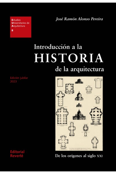 INTRODUCCIÓN A LA HISTORIA DE LA ARQUITECTURA, 2ª EDICIÓN