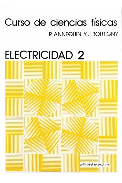 ELECTRICIDAD 2. CURSO DE CIENCIAS FISICAS