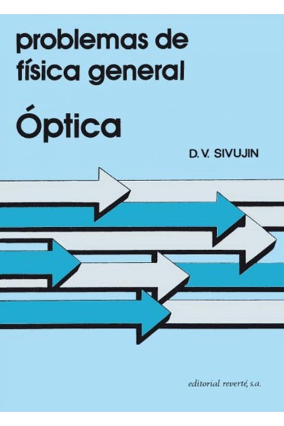 PROBLEMAS DE FÍSICA GENERAL.ÓPTICA