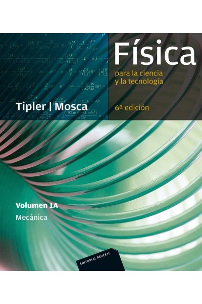 FÍSICA PARA LA CIENCIA Y TECNOLOGÍA: MECÁNICA