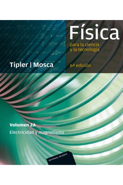 FÍSICA PARA LA CIENCIA Y LA TECNOLOGÍA