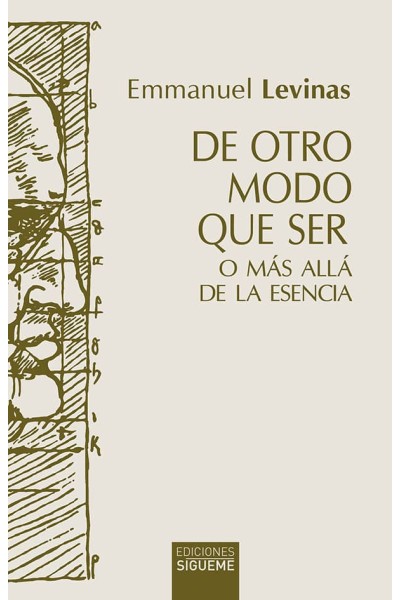 DE OTRO MODO QUE SER O MÁS ALLÁ DE LA ESENCIA