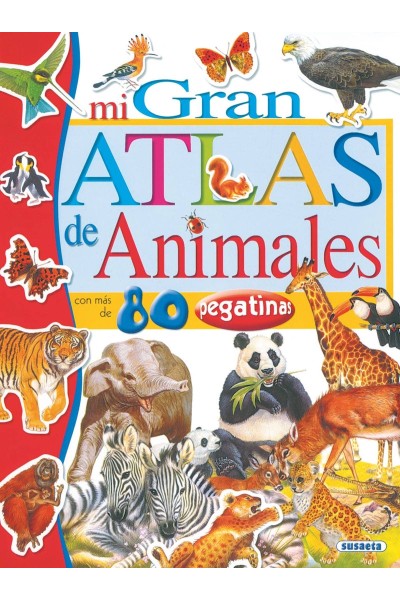 MI GRAN ATLAS DE ANIMALES CON PEGATINAS
