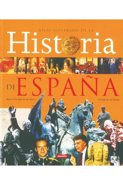 ATLAS ILUSTRADO DE LA HISTORIA DE ESPAÑA