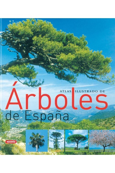ATLAS ILUSTRADO DE ÁRBOLES DE ESPAÑA