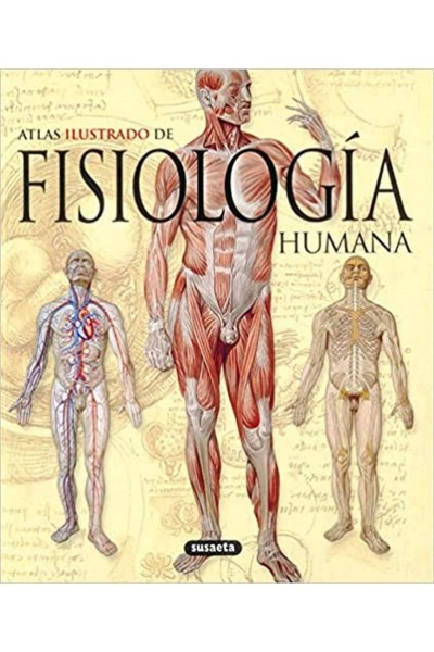 ATLAS ILUSTRADO DE LA FISIOLOGÍA HUMANA