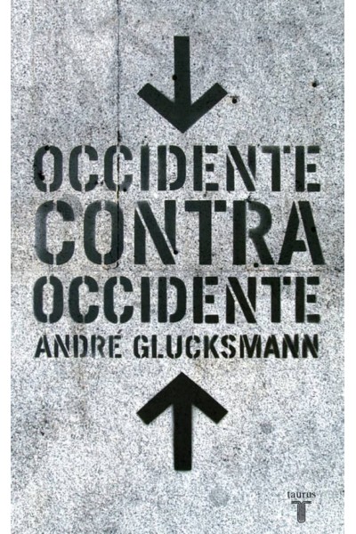 OCCIDENTE CONTRA OCCIDENTE