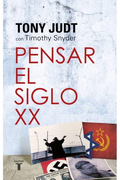 PENSAR EL SIGLO XX