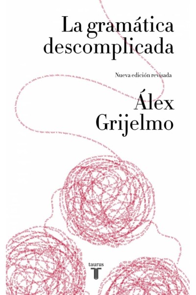 LA GRAMÁTICA DESCOMPLICADA