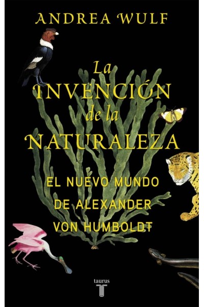 LA INVENCIÓN DE LA NATURALEZA