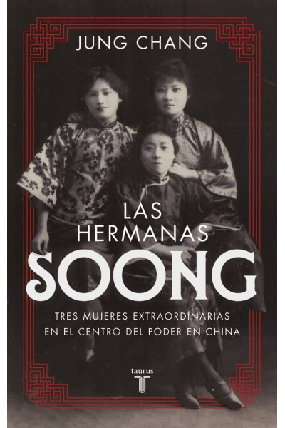 LAS HERMANAS SOONG