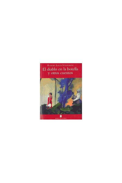 EL DIABLO EN LA BOTELLA Y OTROS CUENTOS. BIBLIOTECA TEIDE 41