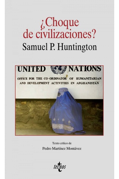 ¿CHOQUE DE CIVILIZACIONES?