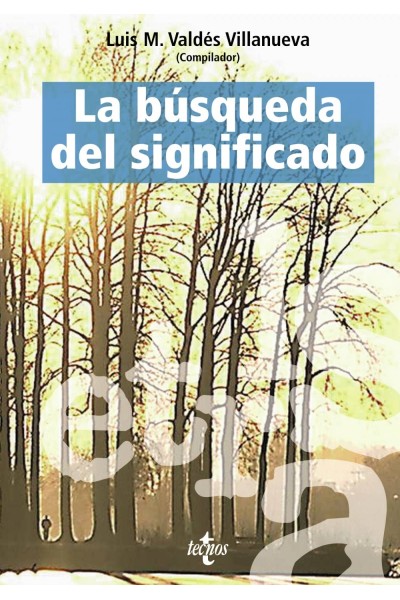 LA BÚSQUEDA DEL SIGNIFICADO