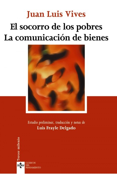 EL SOCORRO DE LOS POBRES. LA COMUNICACIÓN DE BIENES