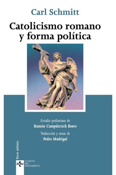 CATOLICISMO ROMANO Y FORMA POLÍTICA