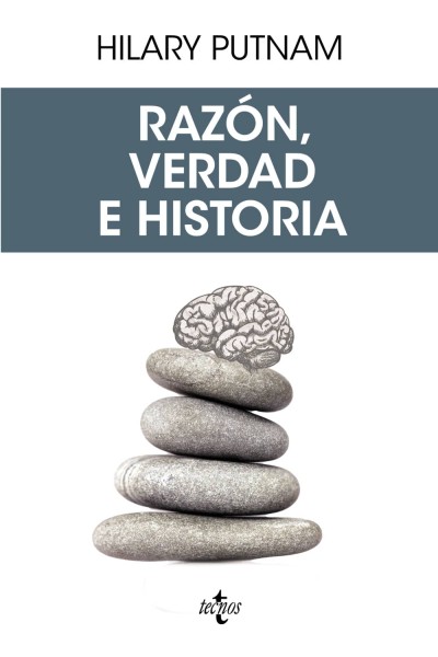 RAZÓN, VERDAD E HISTORIA