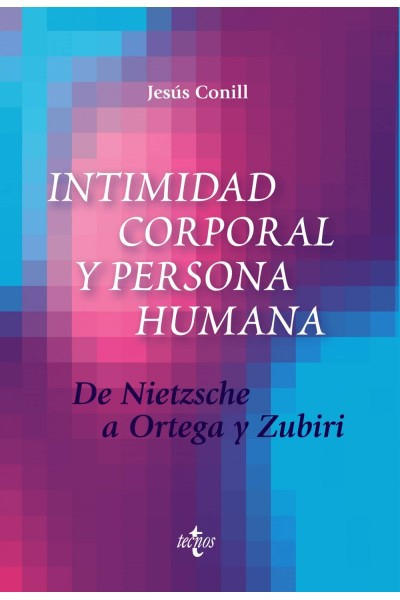 INTIMIDAD CORPORAL Y PERSONA HUMANA