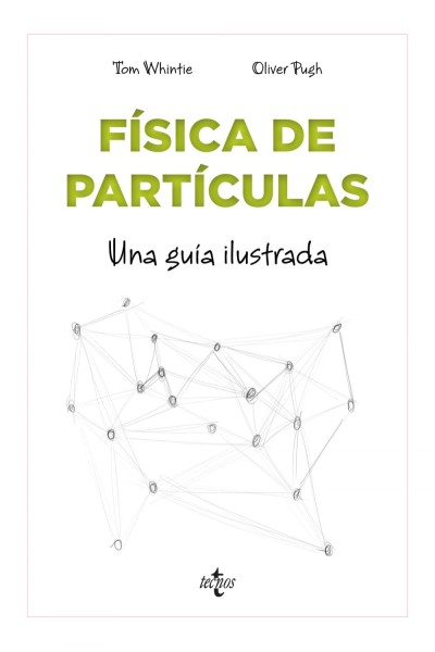 FÍSICA DE PARTÍCULAS PARA PRINCIPIANTES