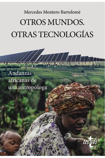 OTROS MUNDOS. OTRAS TECNOLOGÍAS