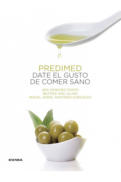 PREDIMED. DATE EL GUSTO DE COMER SANO
