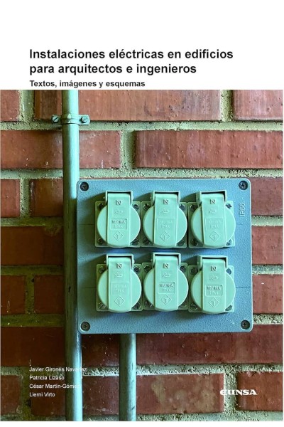 INSTALACIONES ELÉCTRICAS EN EDIFICIOS PARA ARQUITECTOS E INGENIEROS